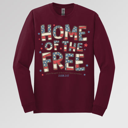 Home Of The Free Where The Spirit Of The Lord Is There Is Freedom 2 Cor. 3.17 01