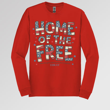 Home Of The Free Where The Spirit Of The Lord Is There Is Freedom 2 Cor. 3.17 01