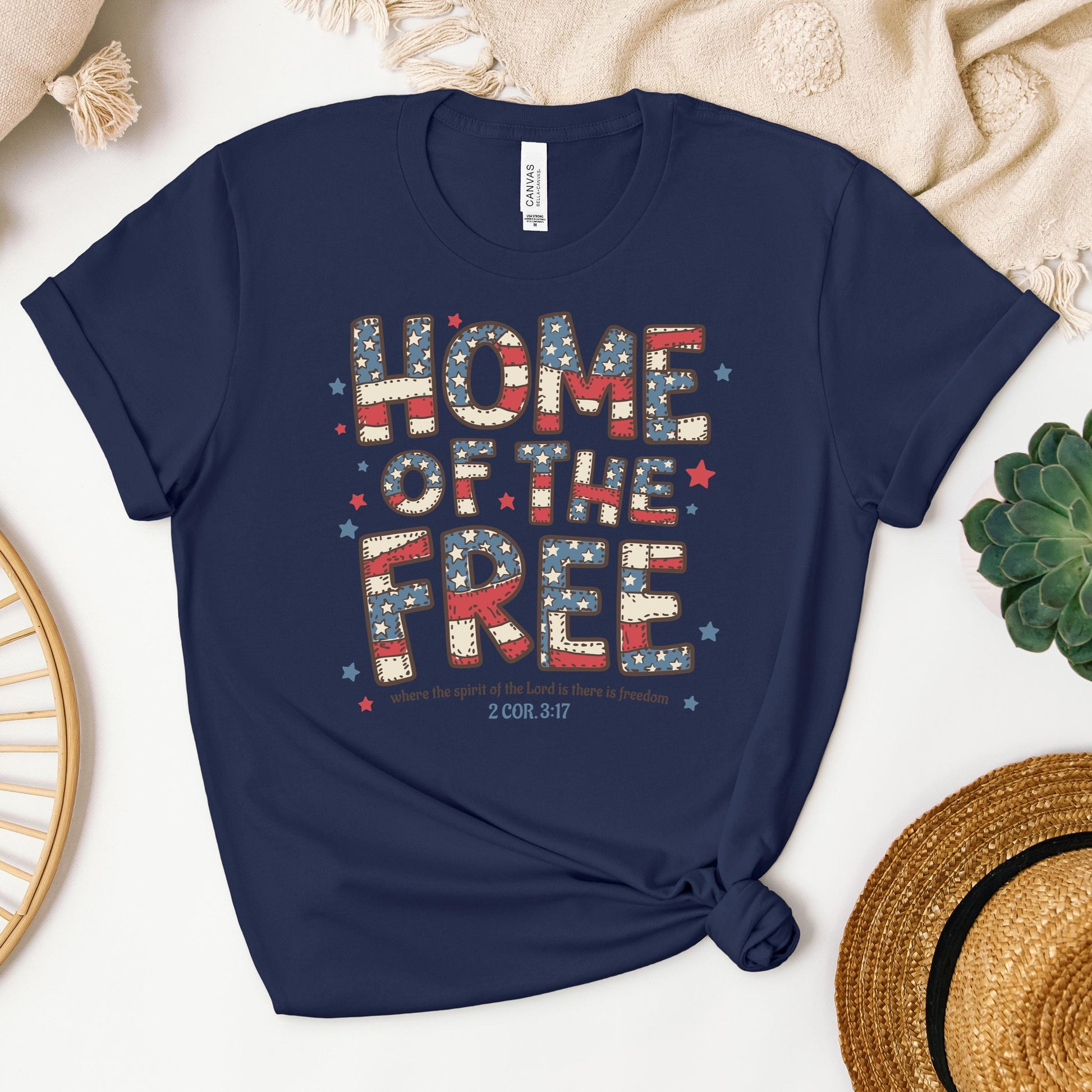 Home Of The Free Where The Spirit Of The Lord Is There Is Freedom 2 Cor. 3.17 01