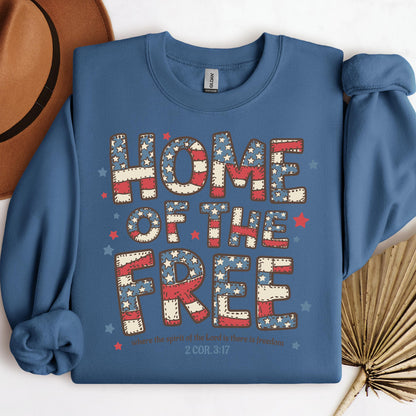 Home Of The Free Where The Spirit Of The Lord Is There Is Freedom 2 Cor. 3.17 01