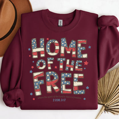 Home Of The Free Where The Spirit Of The Lord Is There Is Freedom 2 Cor. 3.17 01