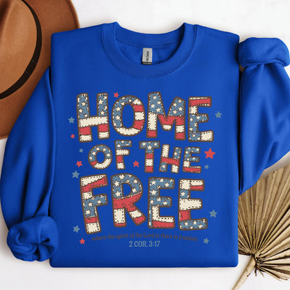 Home Of The Free Where The Spirit Of The Lord Is There Is Freedom 2 Cor. 3.17 01