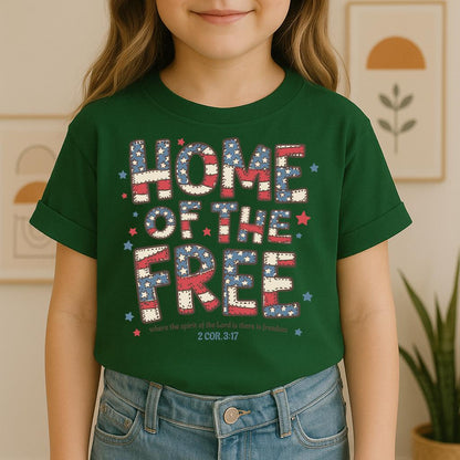 Home Of The Free Where The Spirit Of The Lord Is There Is Freedom 2 Cor. 3.17 01