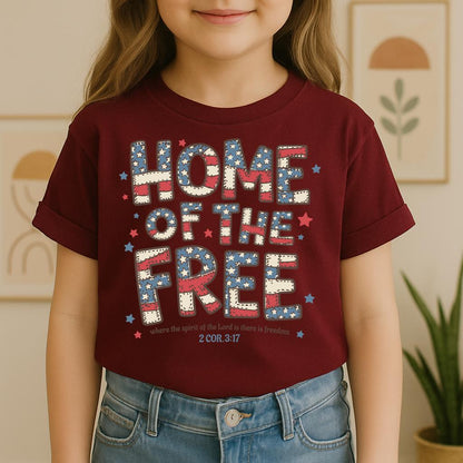 Home Of The Free Where The Spirit Of The Lord Is There Is Freedom 2 Cor. 3.17 01