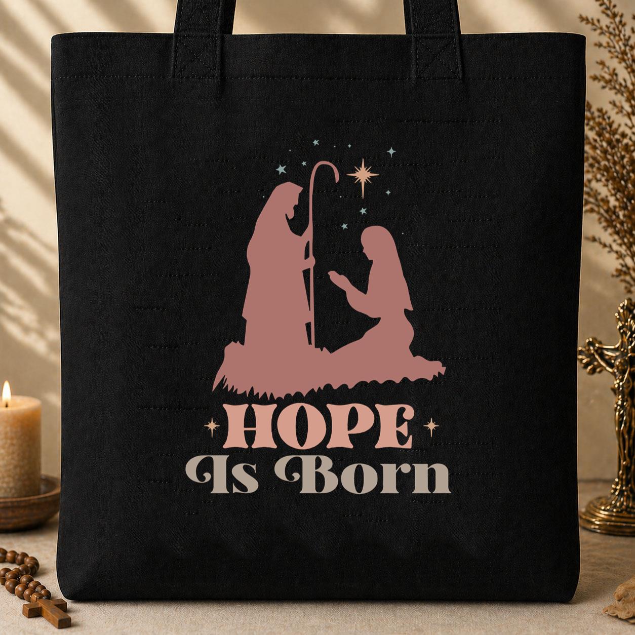 Hope Is Born 01 Tote Bag
