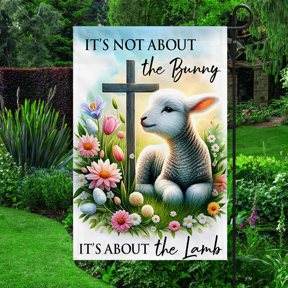 FLAGWIX  Easter Lamb Jesus Cross Flag It's Not About The Bunny It's About The Lamb