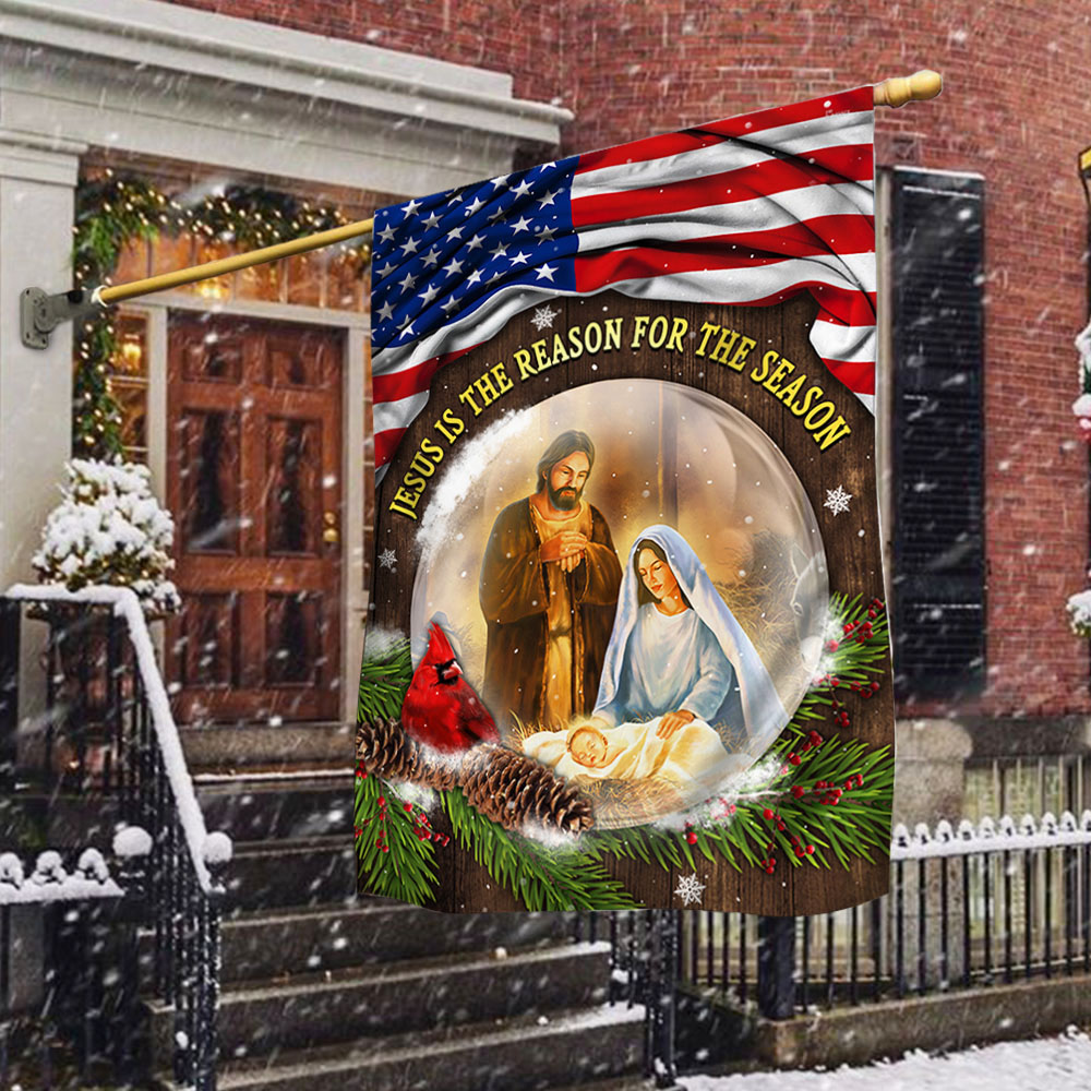 Jesus Christmas Flag Jesus Is The Reason For The Season Flag