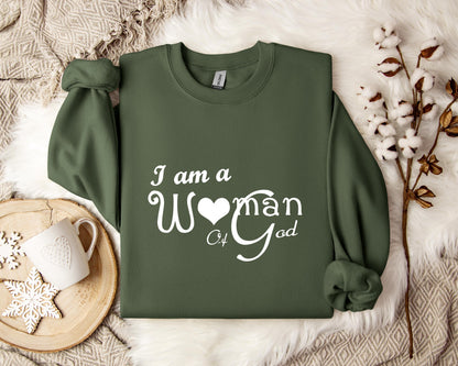 I Am A Woman Of God Sweatshirt