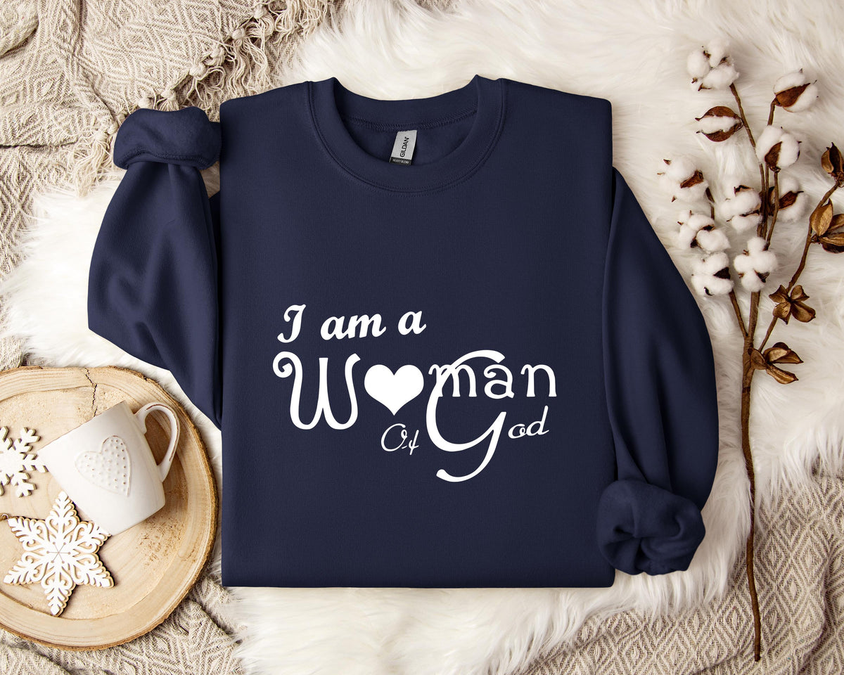 I Am A Woman Of God Sweatshirt