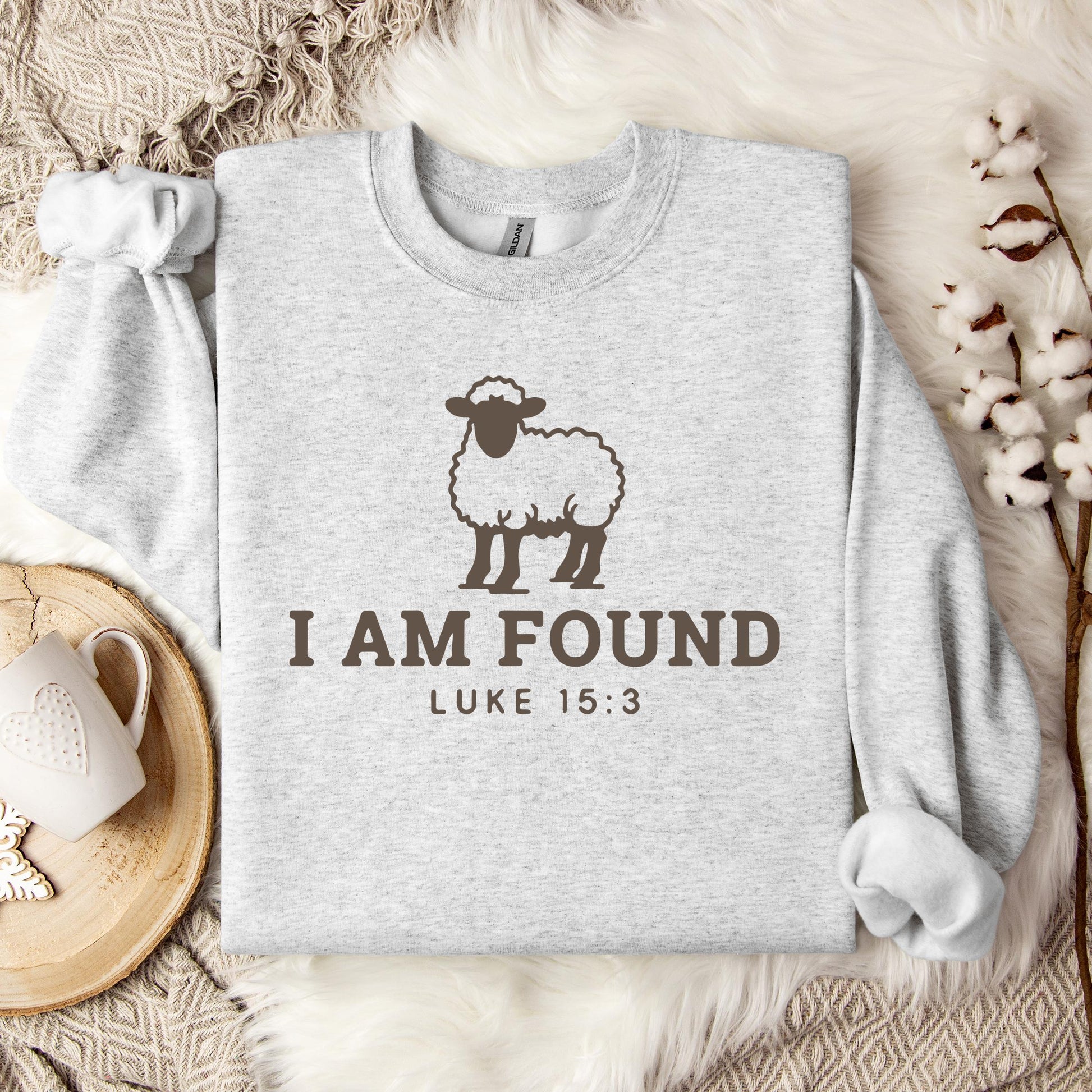 I Am Found Luke 15.3 Sweatshirt