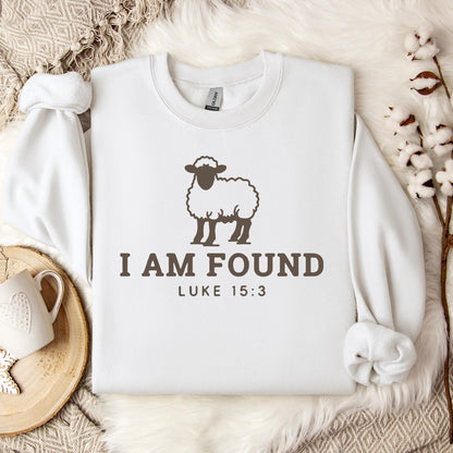 I Am Found Luke 15.3 Sweatshirt