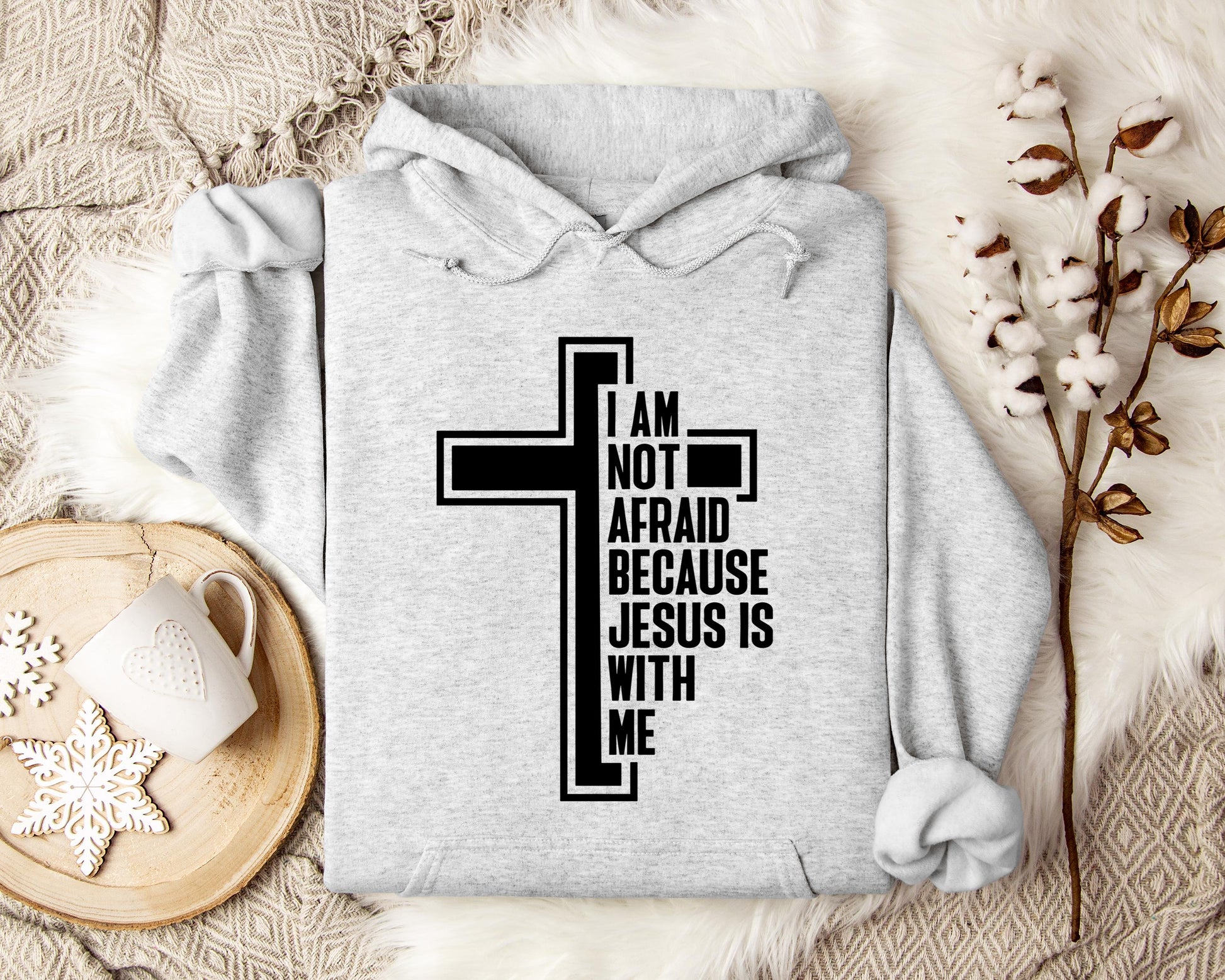 I Am Not Afraid Because Jesus Is With Me Cross