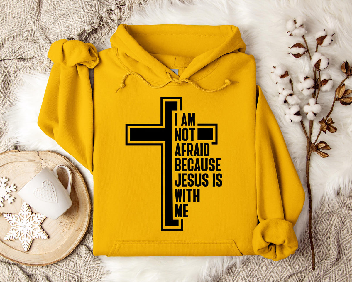 I Am Not Afraid Because Jesus Is With Me Cross