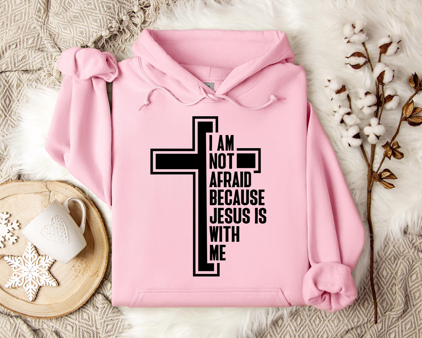 I Am Not Afraid Because Jesus Is With Me Cross