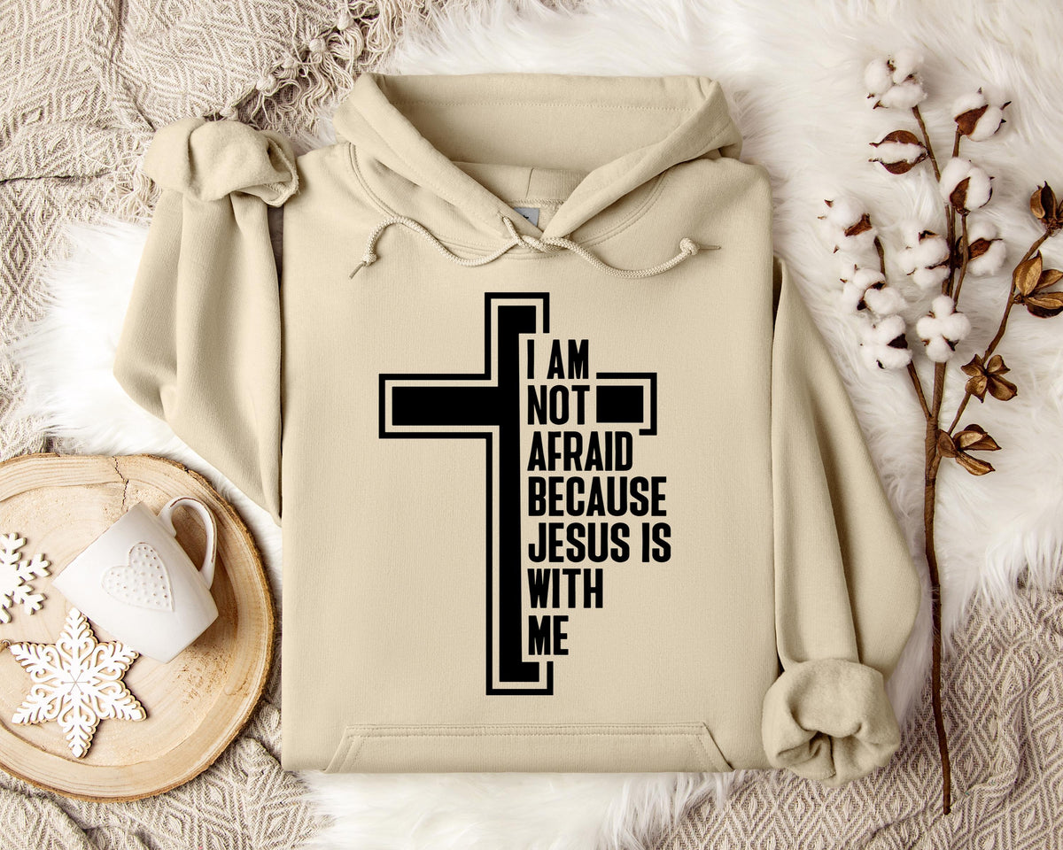 I Am Not Afraid Because Jesus Is With Me Cross