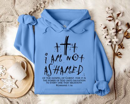 I Am Not Ashamed Romans 1.16