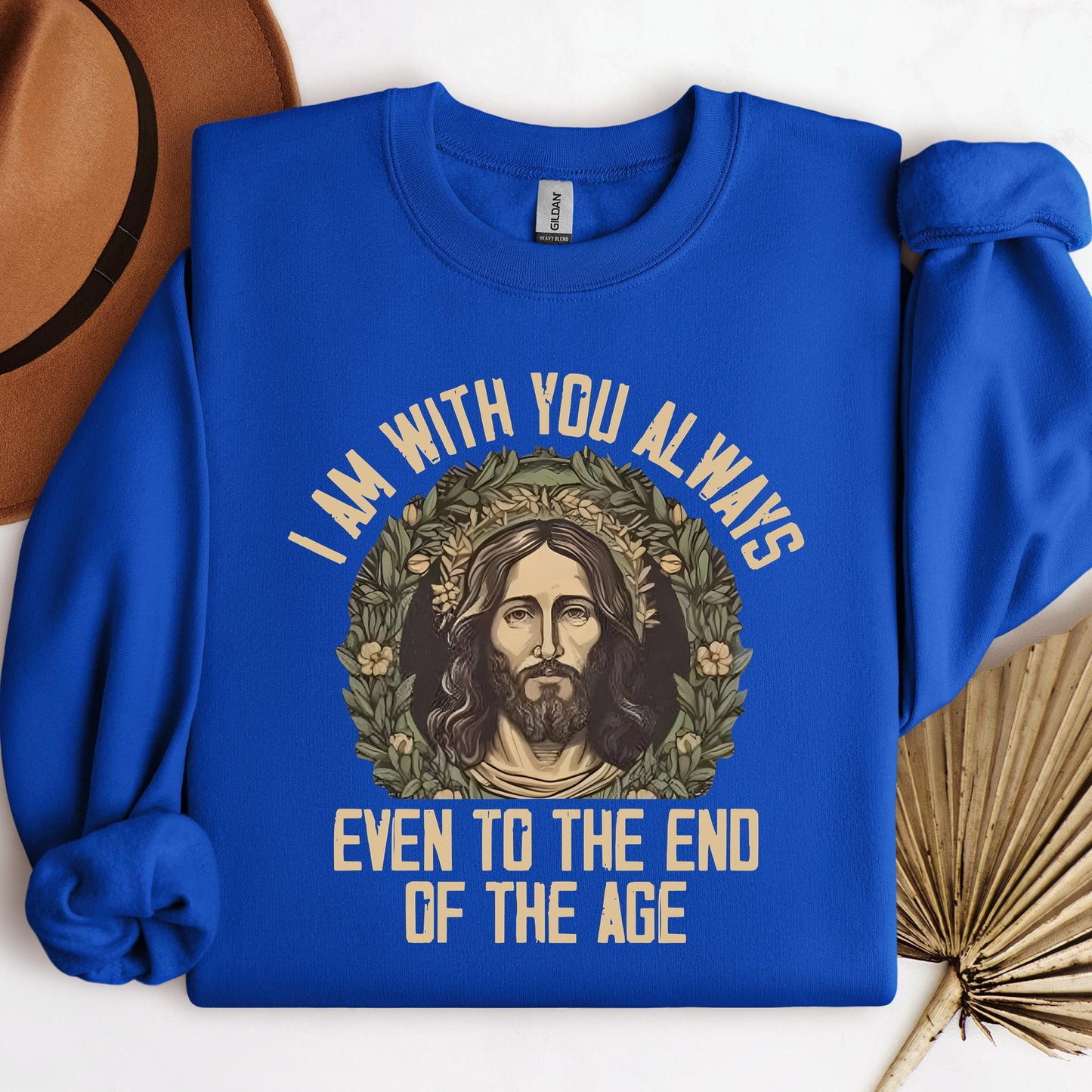 I Am With You Always Even To The End Of The Age