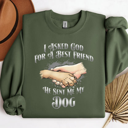 I Asked God For A Best Friend So He Sent Me My Dog