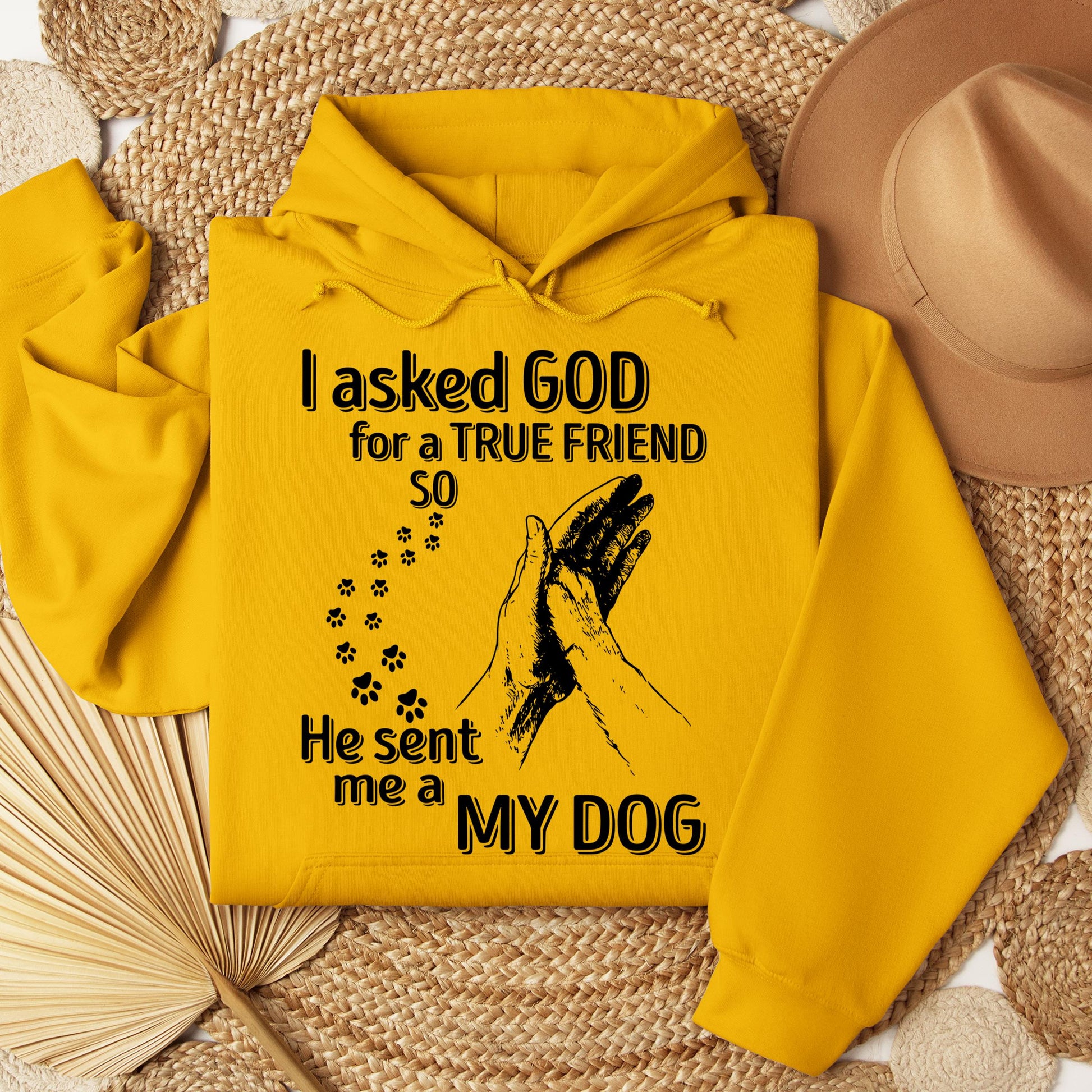 I Asked God For A True Friend So He Sent Me A My Dog 03