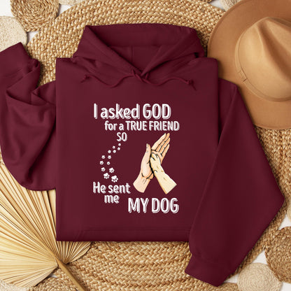 I Asked God For A True Friend So He Sent Me My Dog 01