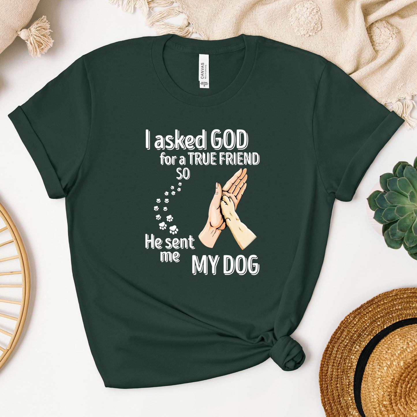 I Asked God For A True Friend So He Sent Me My Dog 01