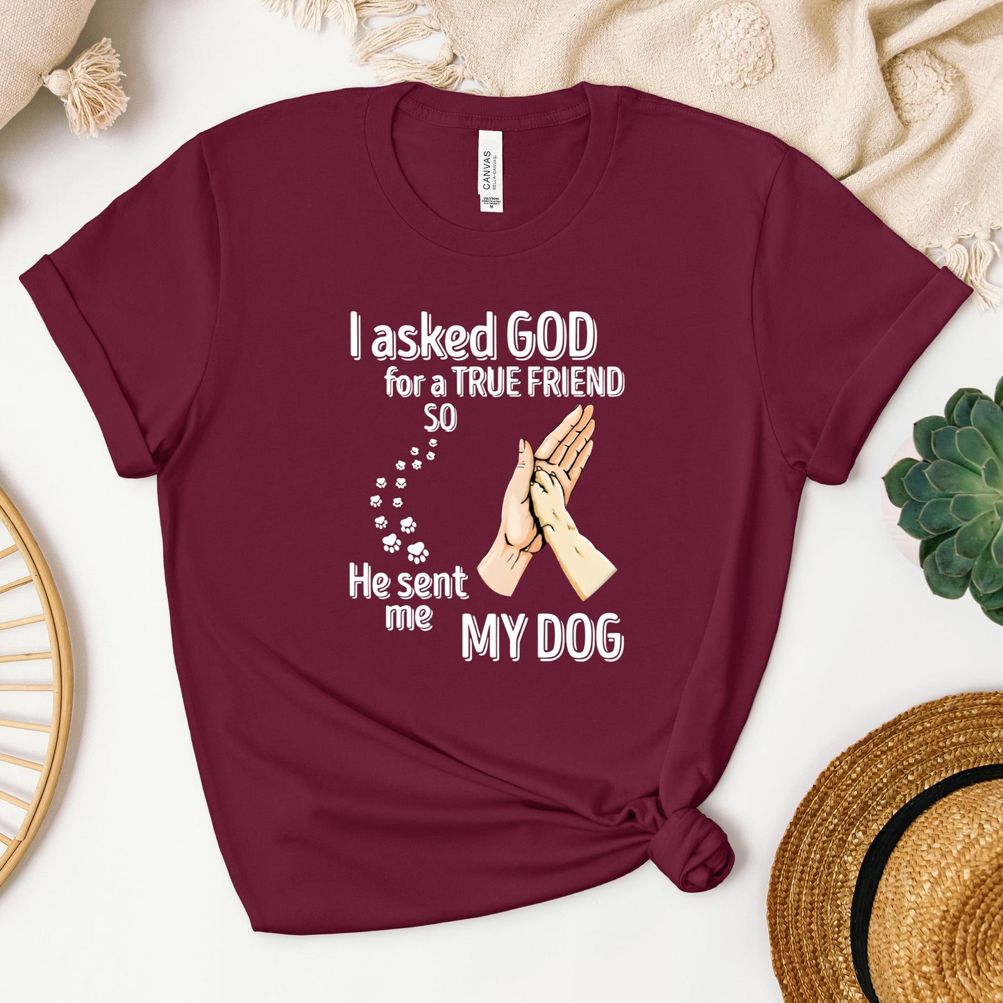 I Asked God For A True Friend So He Sent Me My Dog 01