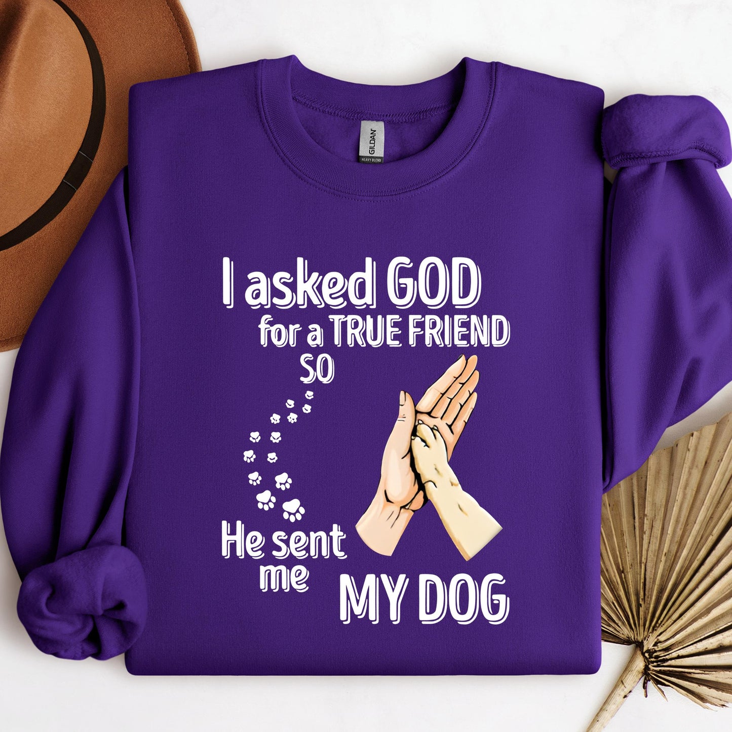 I Asked God For A True Friend So He Sent Me My Dog 01