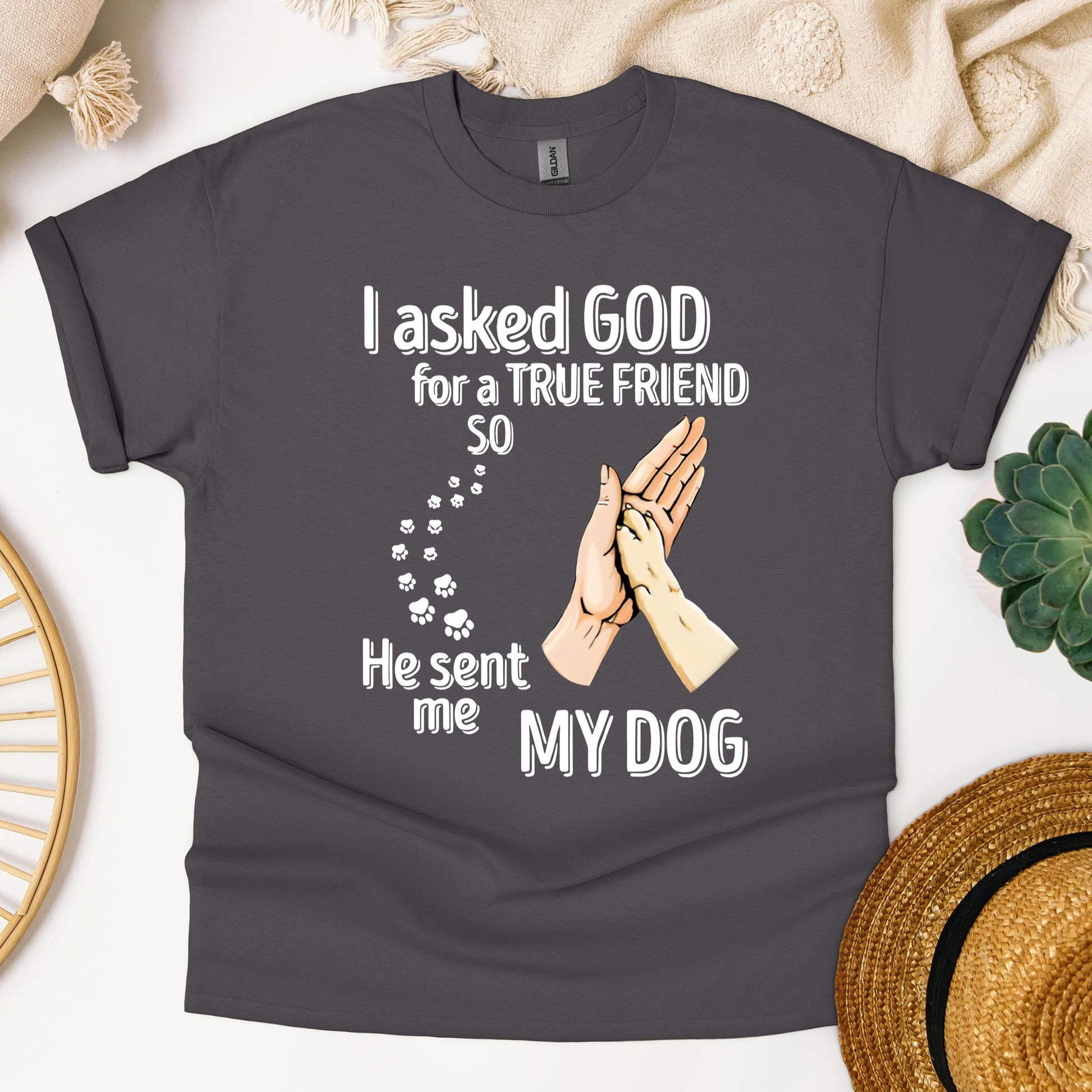 I Asked God For A True Friend So He Sent Me My Dog 01