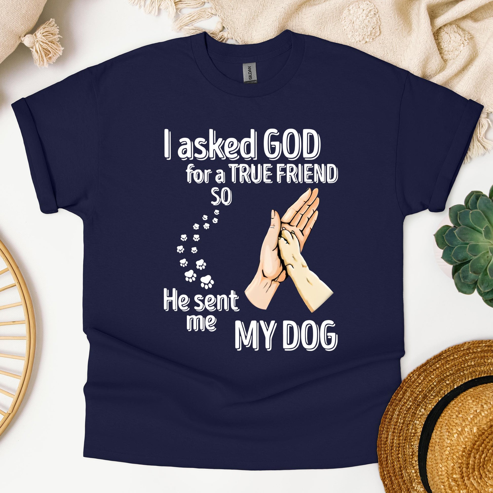 I Asked God For A True Friend So He Sent Me My Dog 01