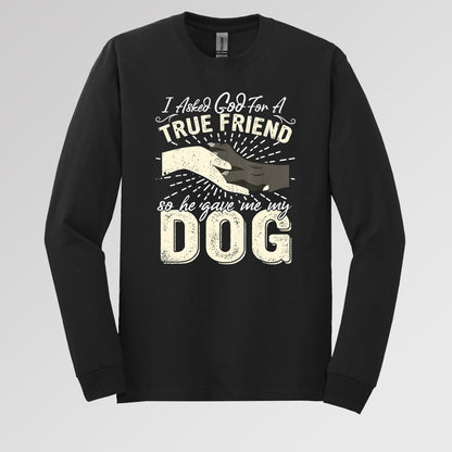 I Asked God For A True Friend So He Sent Me My Dog 02