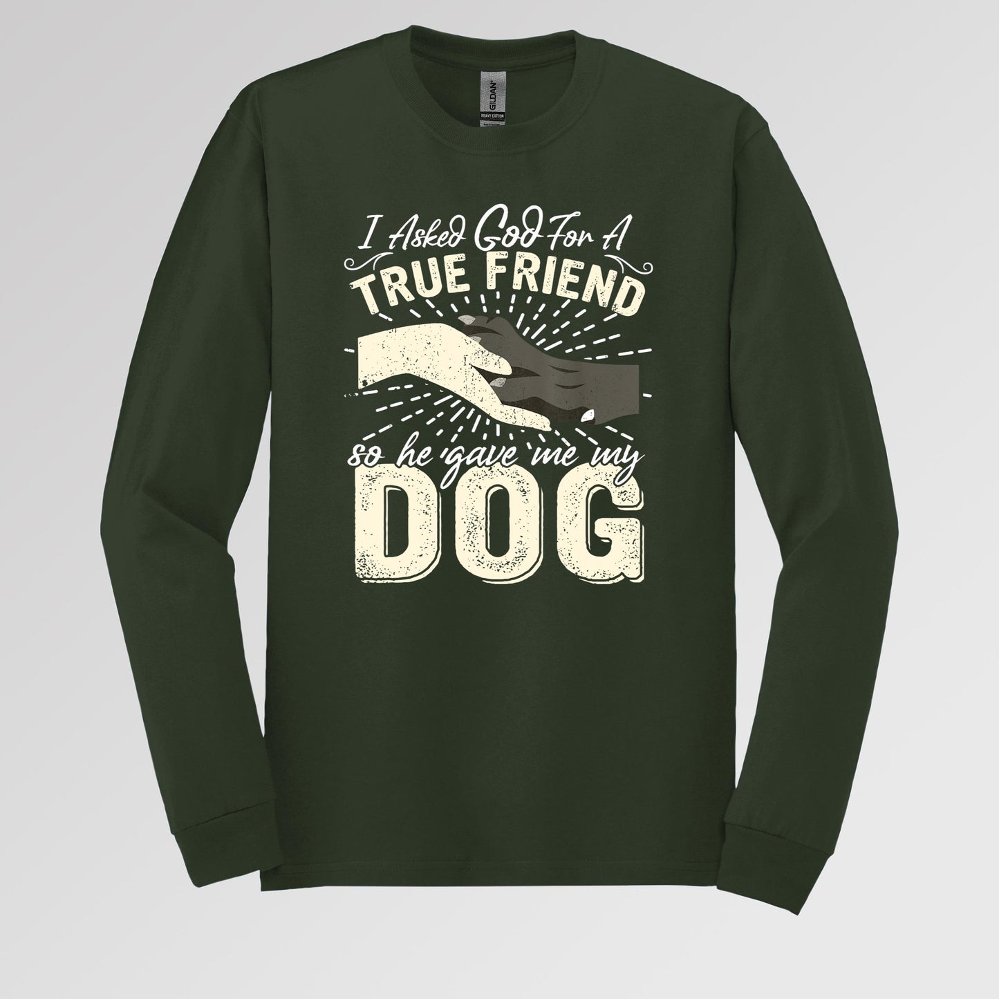 I Asked God For A True Friend So He Sent Me My Dog 02