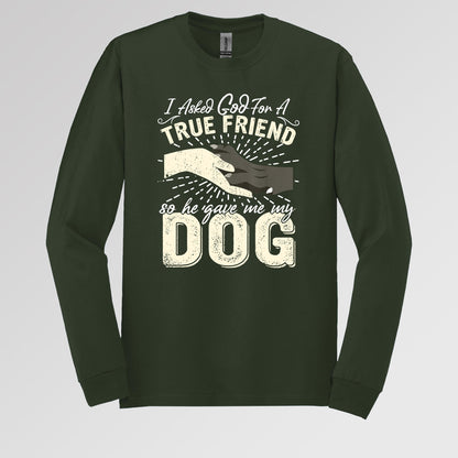 I Asked God For A True Friend So He Sent Me My Dog 02