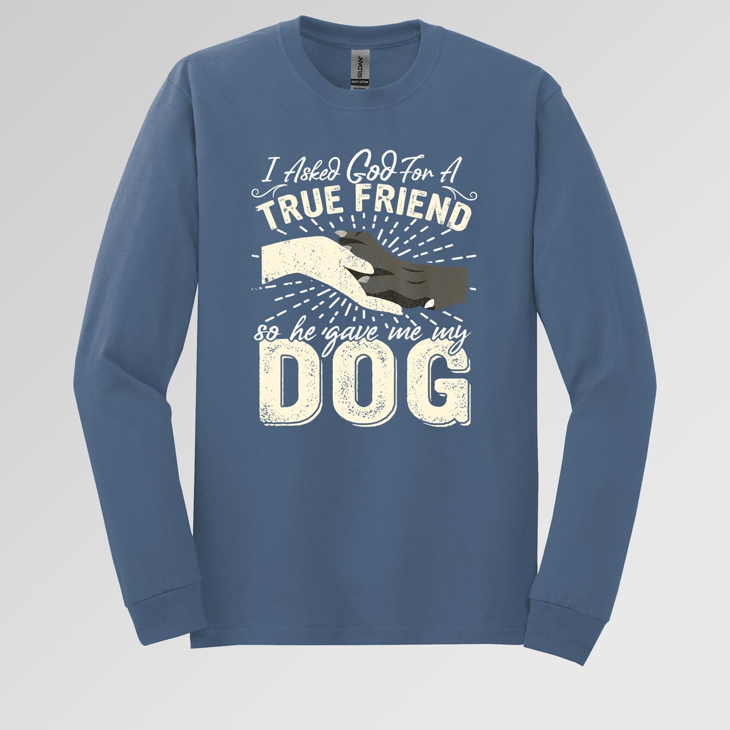 I Asked God For A True Friend So He Sent Me My Dog 02