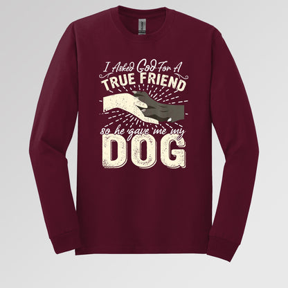 I Asked God For A True Friend So He Sent Me My Dog 02