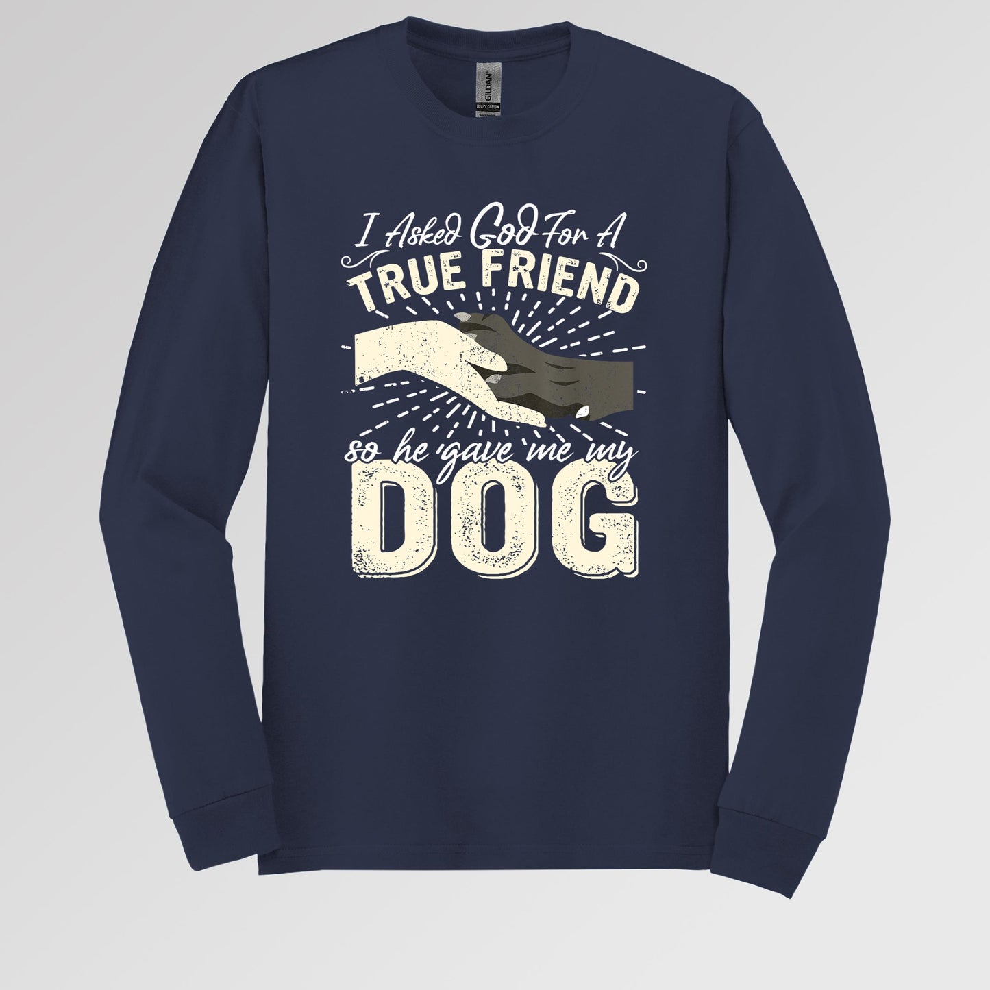 I Asked God For A True Friend So He Sent Me My Dog 02