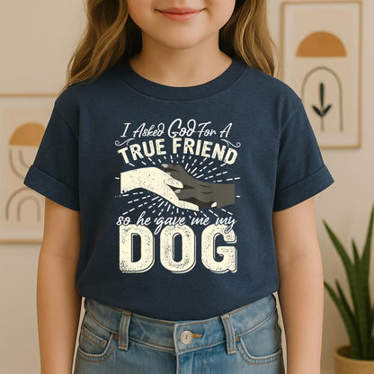 I Asked God For A True Friend So He Sent Me My Dog 02