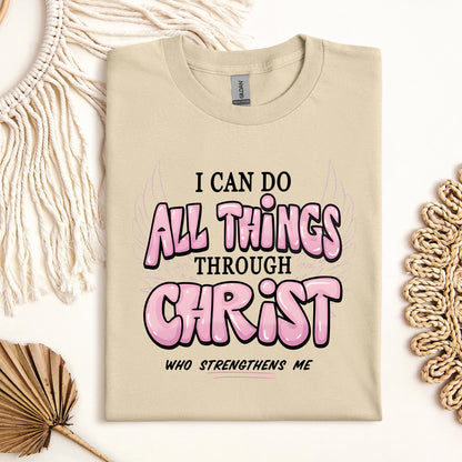 I Can Do All Things Through Christ Who Strengthens Me 03