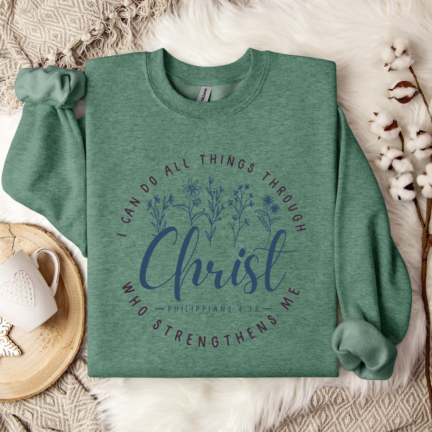 I Can Do All Things Through Christ Who Strengthens Me Philippians 4.13 02 Sweatshirt