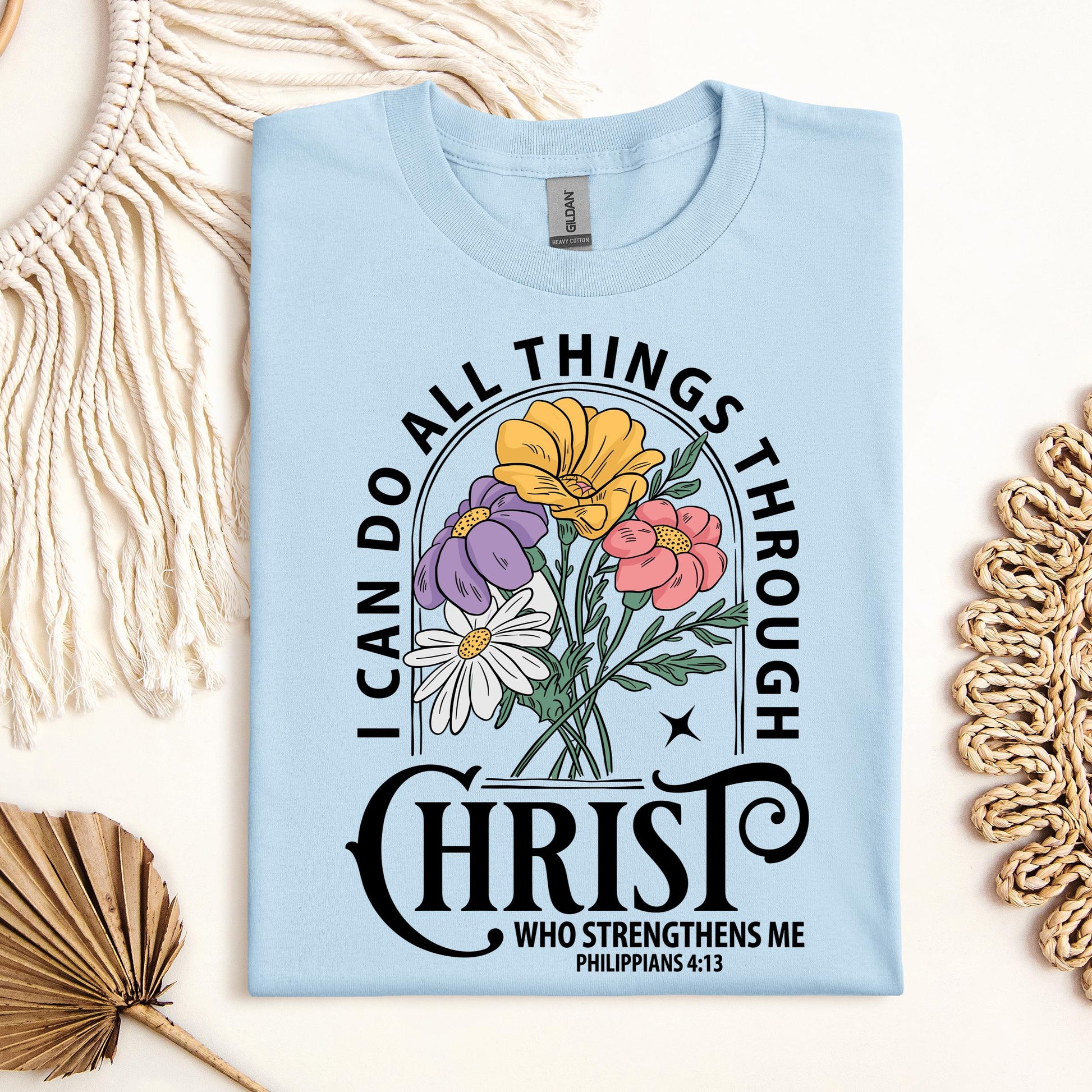 I Can Do All Things Through Christ Who Strengthens Me Philipppains 4.13 03