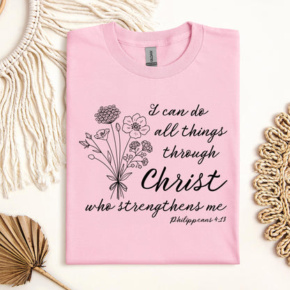 I Can Do All Things Through Christ Who Strengthens Me Philipppains 4.13 04