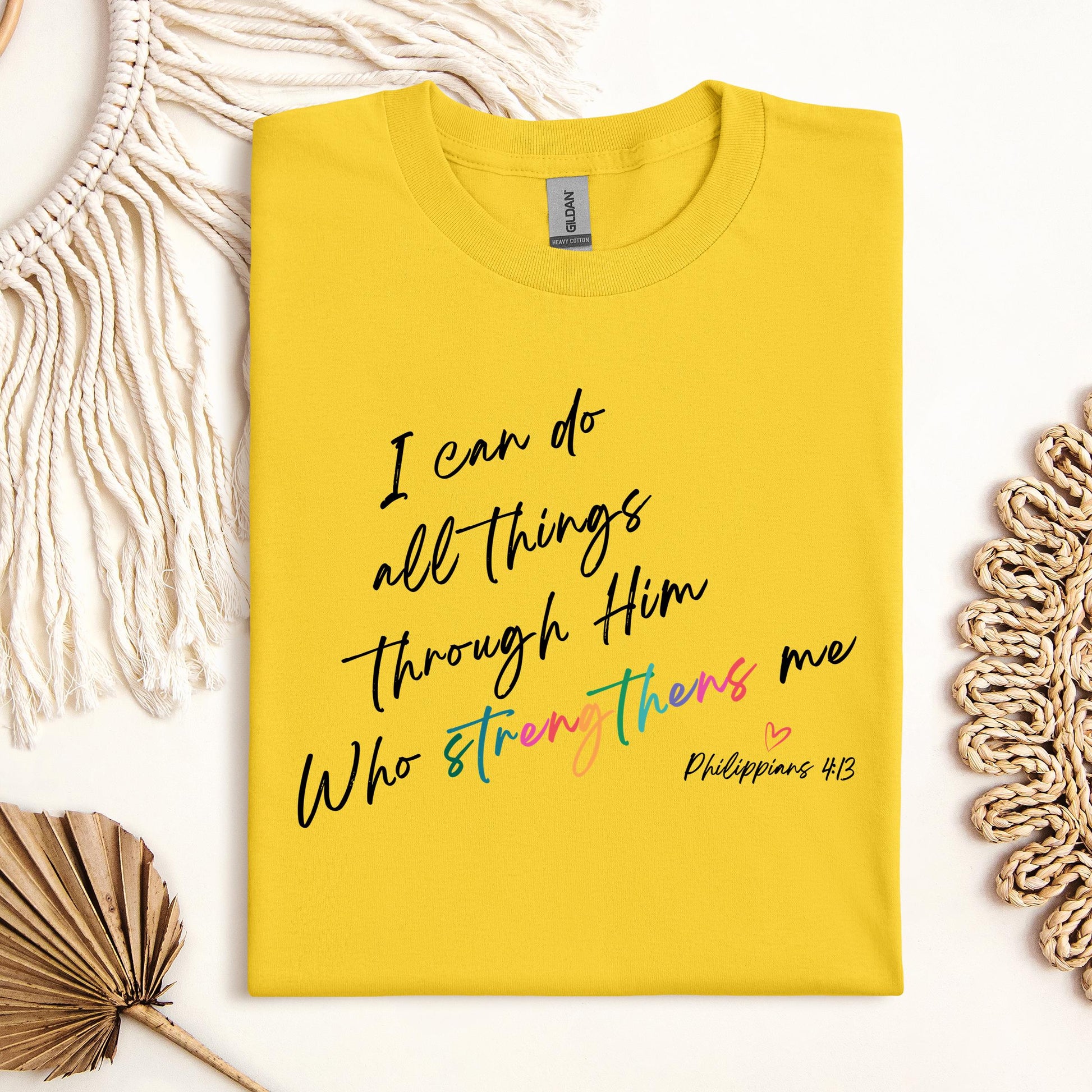 I Can Do All Things Through Him Who Strengthens Me Philippians 4.13 06