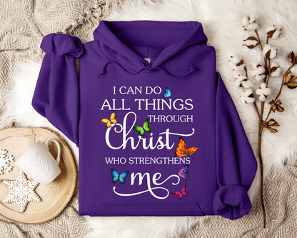 I Can Do All Through Christ Who Strengthens Me Hoodie