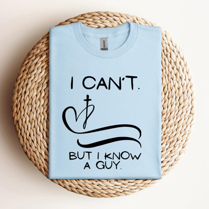 I Can't But I Know A Guy 01
