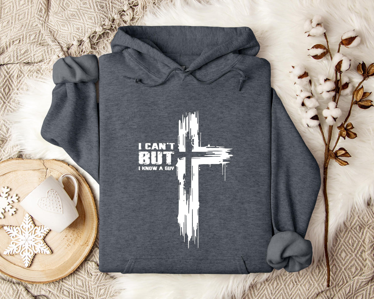 I Can't But I Know A Guy 02 Hoodie