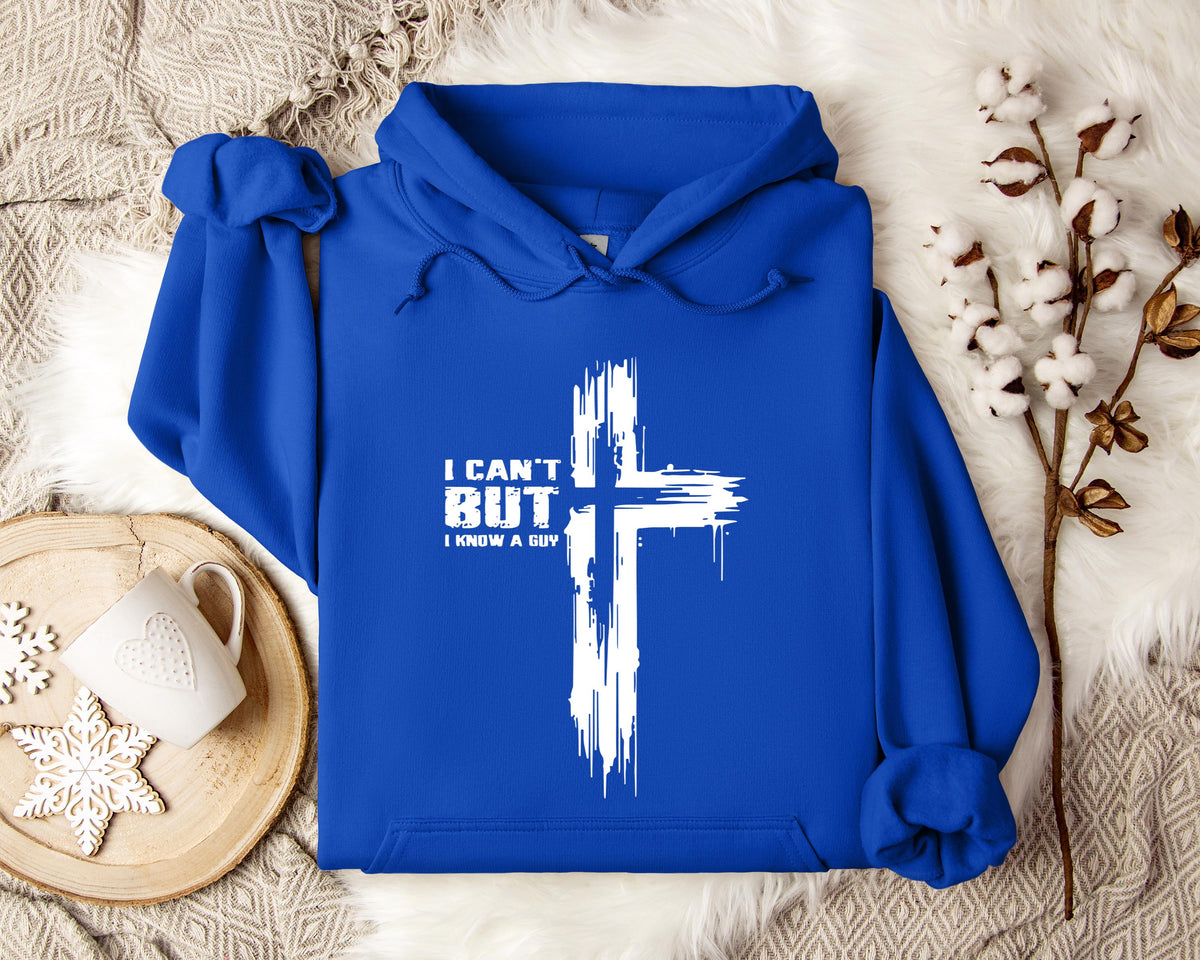 I Can't But I Know A Guy 02 Hoodie