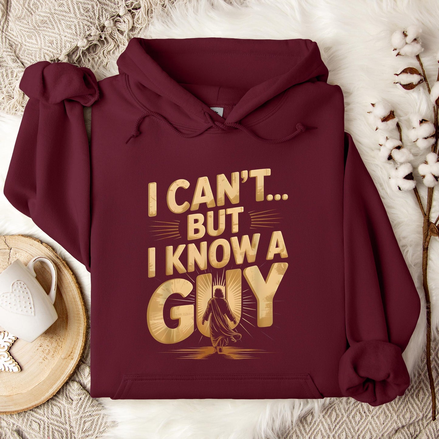 I Can't But I Know A Guy 04 Hoodie