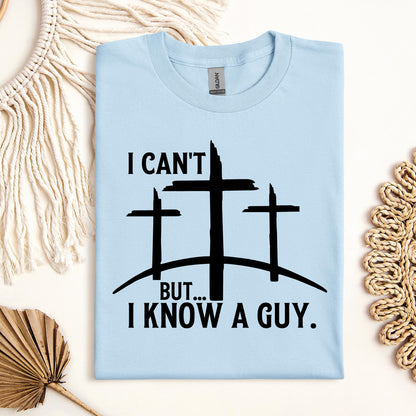 I Can't But I Know A Guy 14