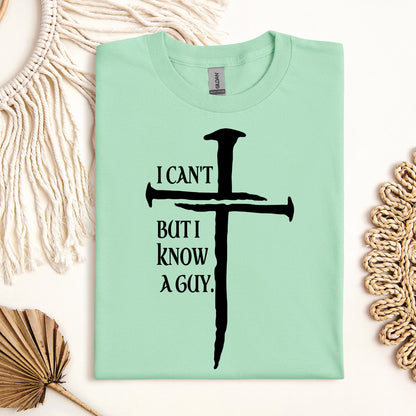I Can't But I Know A Guy 24