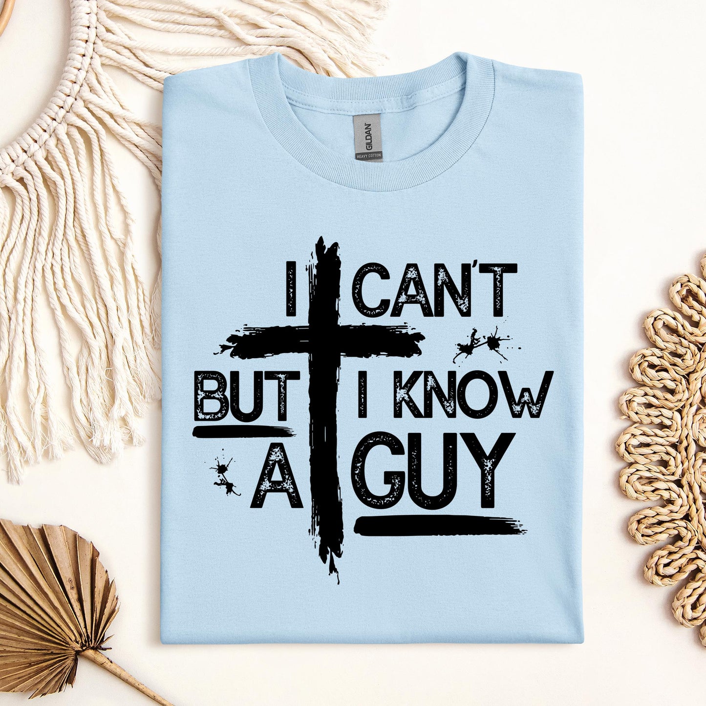 I Can't But I Know A Guy 25