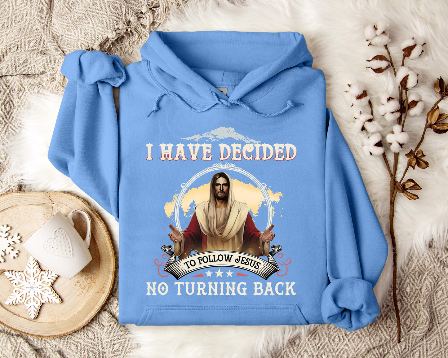 I Have Decided To Follow Jesus No Turning Back